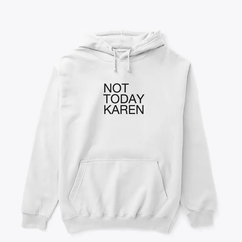 Classic Anti-Karen Collection